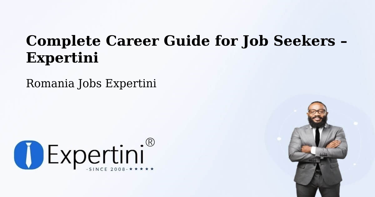 Career Guide for Job Seekers – Cristineşti - Cristineşti, Romania Jobs Expertini