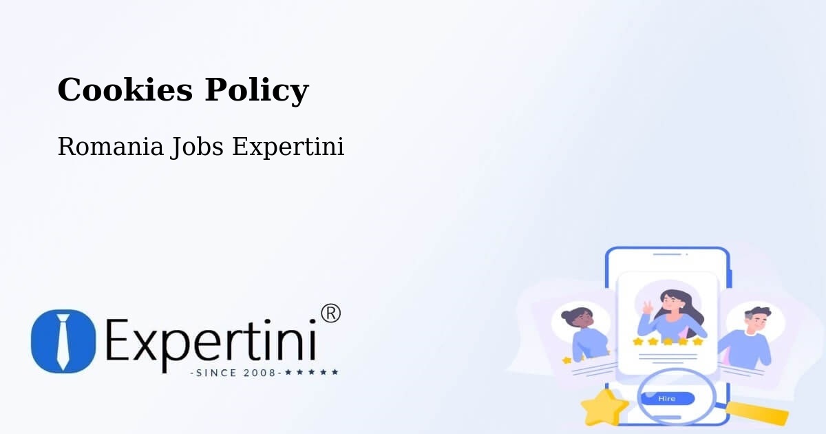 Cookie Policy – Cristineşti - Romania Jobs Expertini